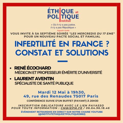 Les mercredis du 17ème, "Infertilité en France ? Constat et solutions", #6 [Vidéo]